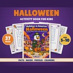 Holidays in America: Halloween Activity Book for Kids, Ages 5-10 (37-Page Printable PDF)